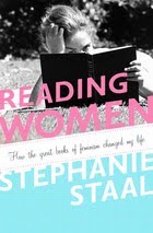 Reading Women by Stephanie Staal